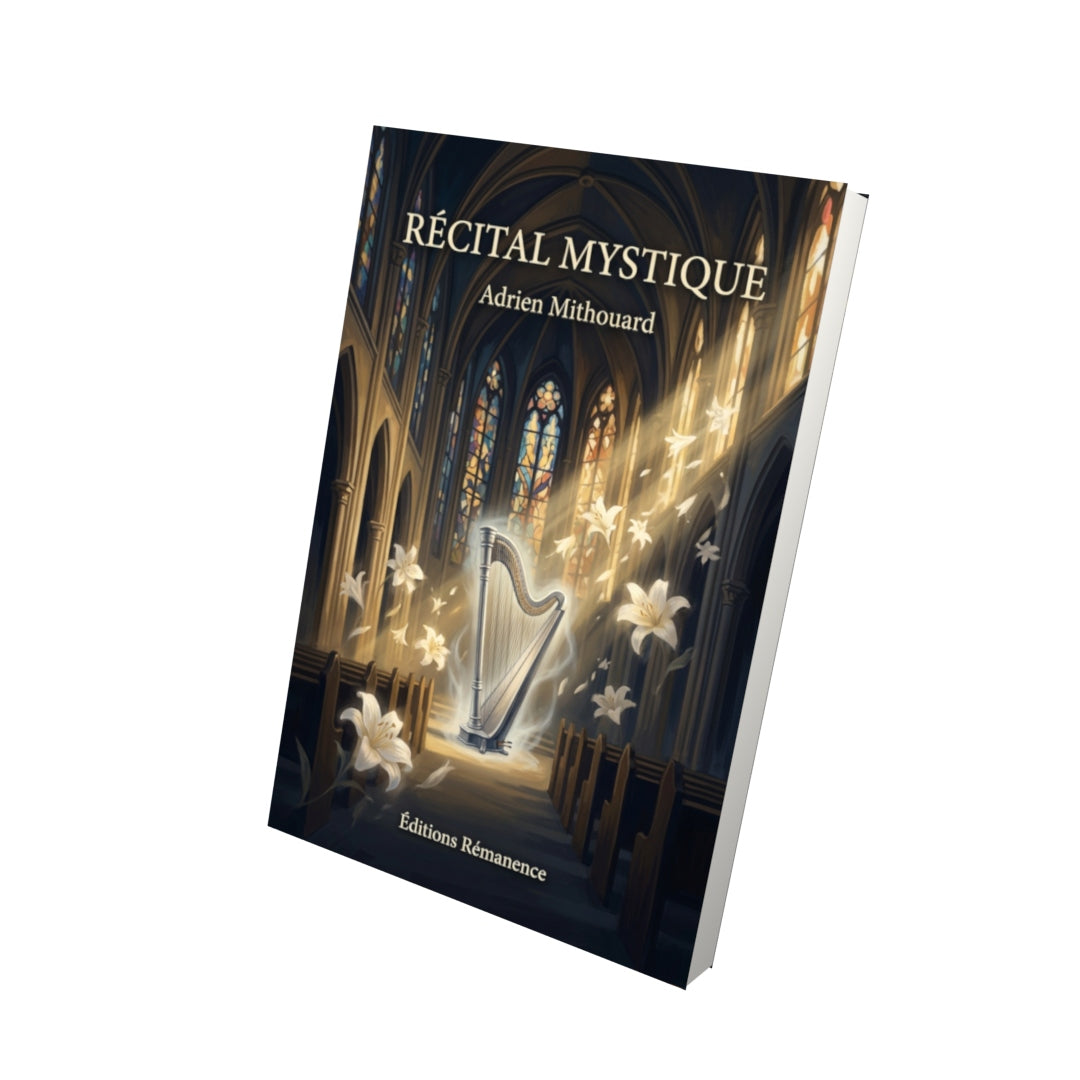 Livre Récital mystique par Adrien Mithouard - Vue 3D - Editions Remanence