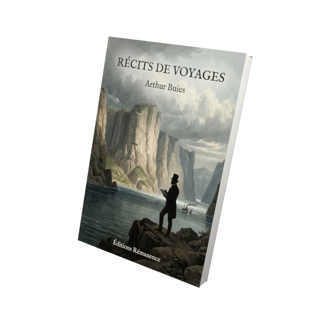 Livre Récits de voyages par Arthur Buies - Vue 3D - Editions Remanence
