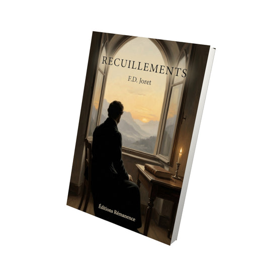 Livre Recuillements - F.D. Joret - Vue 3D - Editions Remanence