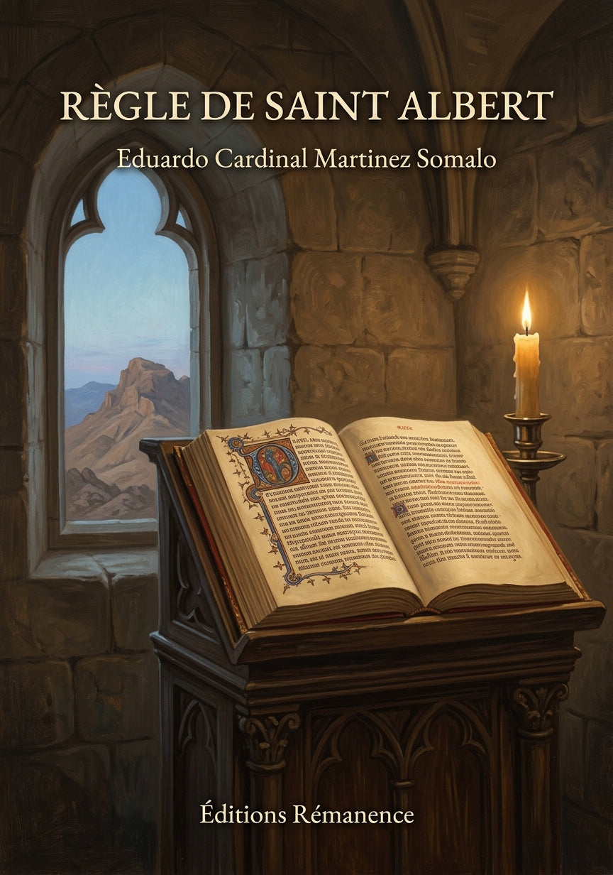 Livre Règle de Saint Albert par Eduardo Cardinal Martinez Somalo - Couverture - Editions Remanence