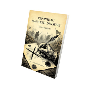 Réponse au manifeste des Seize - Errico Malatesta