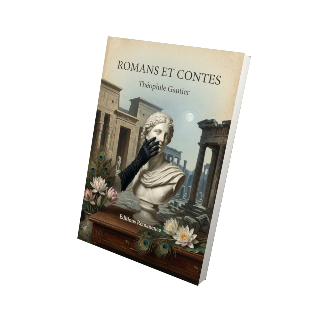 Livre Romans et contes - Théophile Gautier - Vue 3D - Editions Remanence