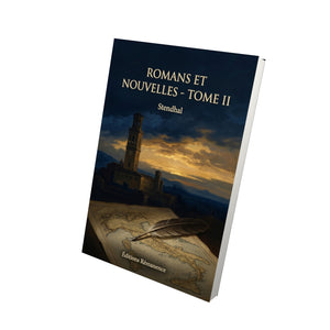 Romans et Nouvelles - Tome II - Stendhal