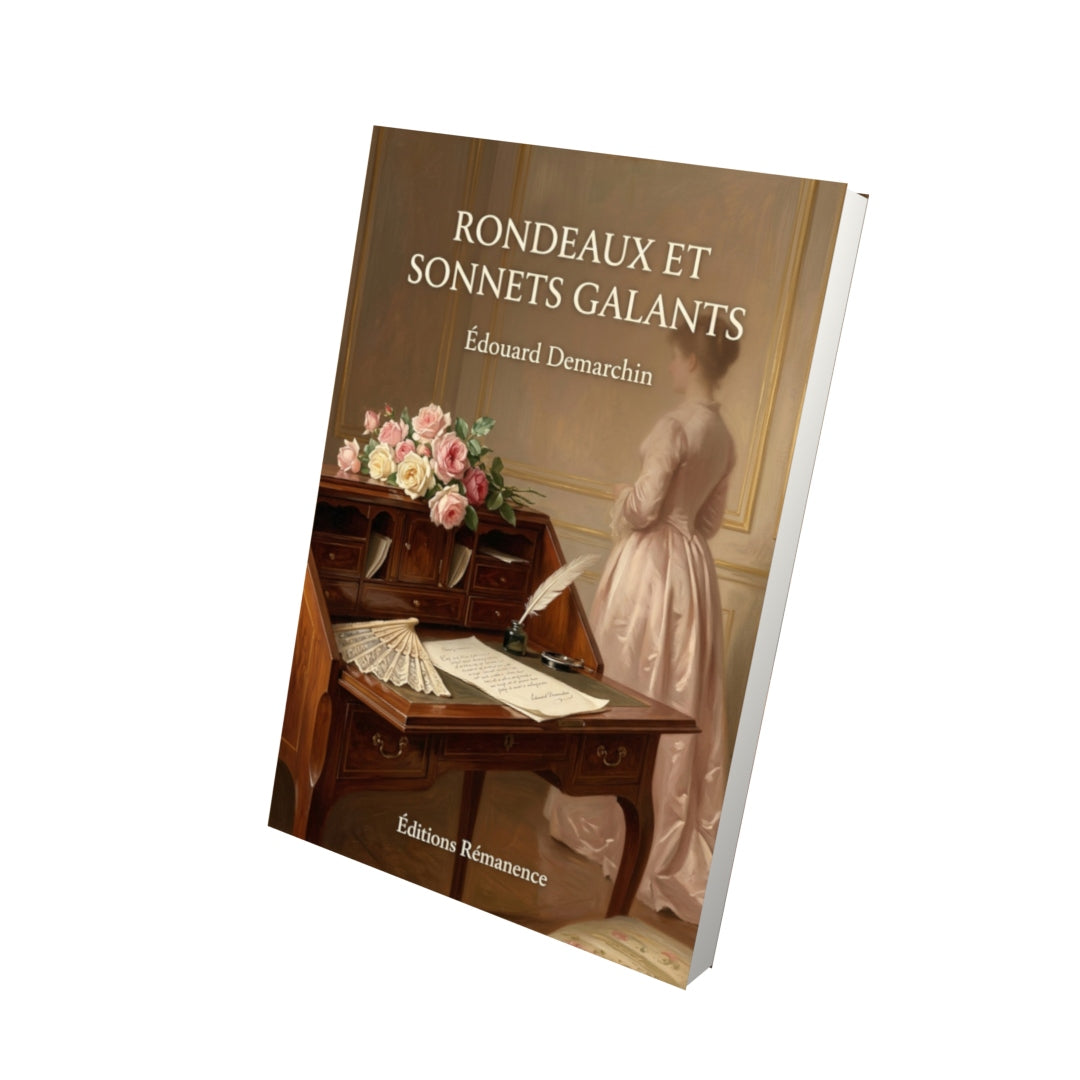 Livre Rondeaux et sonnets galants par Édouard Demarchin - Vue 3D - Editions Remanence