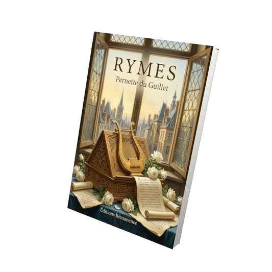 Livre Rymes par Pernette du Guillet - Vue 3D - Editions Remanence