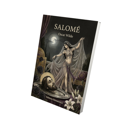 Livre Salomé - Oscar Wilde - Vue 3D - Editions Remanence