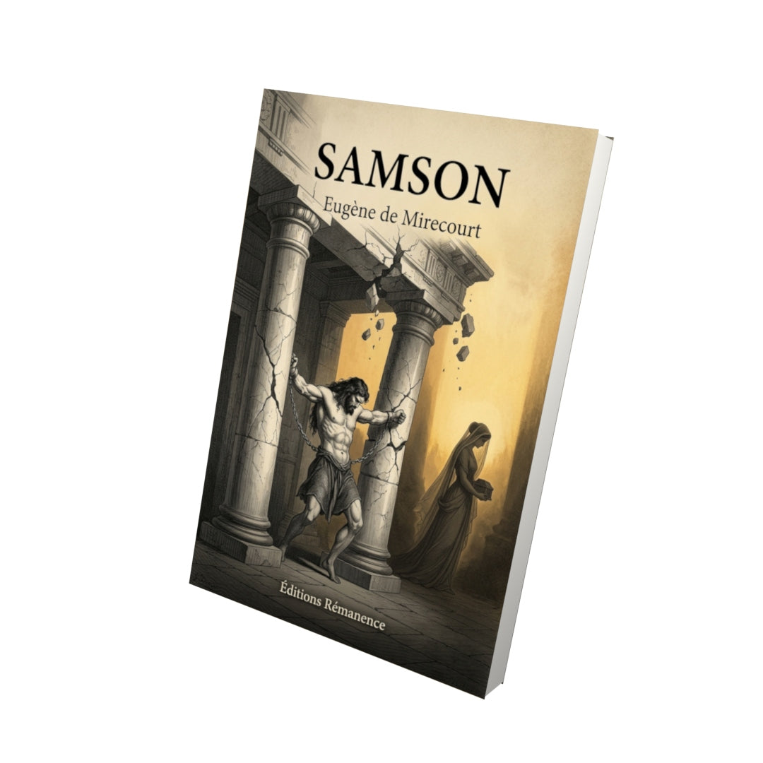 Livre Samson par Eugène de Mirecourt - Vue 3D - Editions Remanence