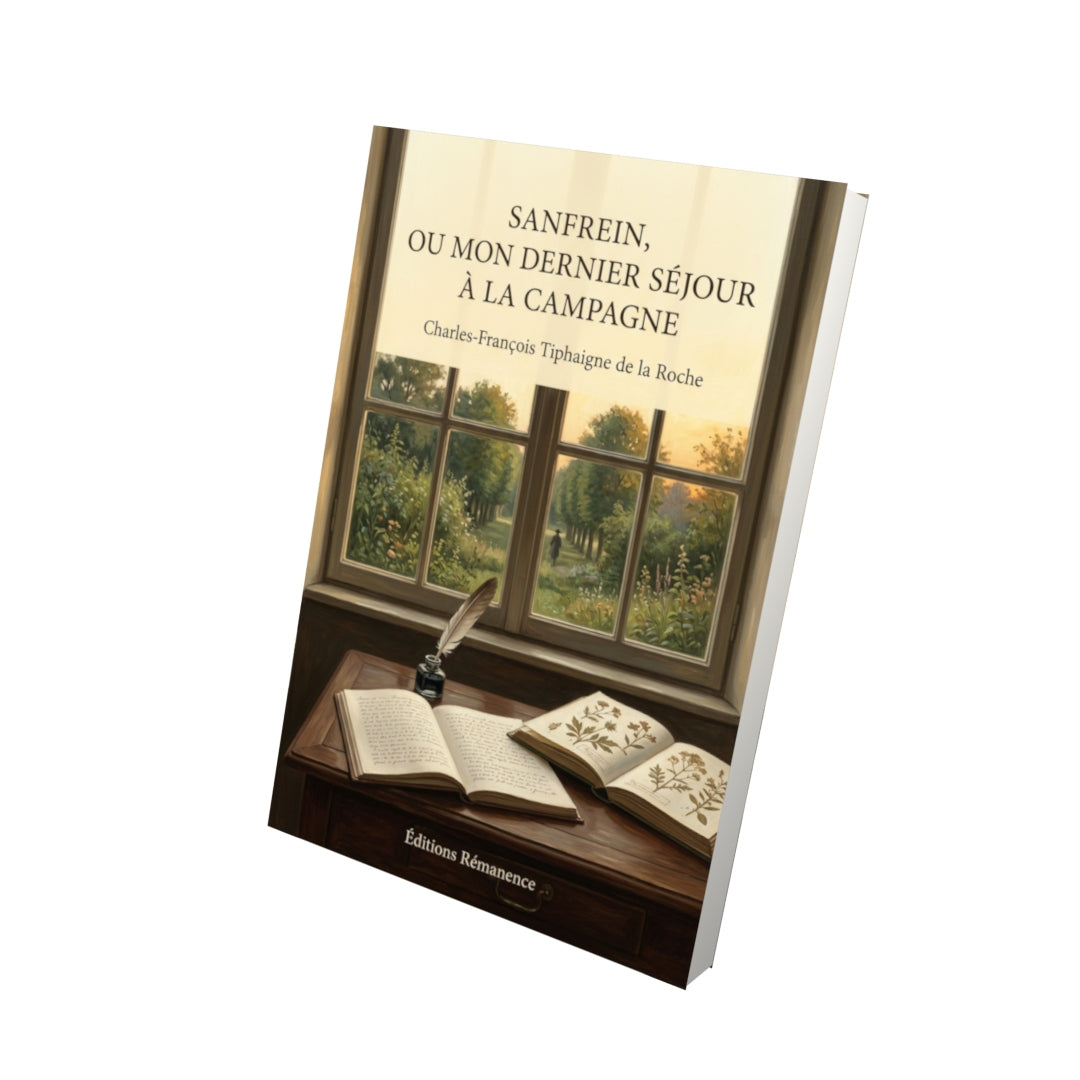 Livre Sanfrein, ou mon dernier séjour à la campagne par Charles-François Tiphaigne de la Roche - Vue 3D - Editions Remanence