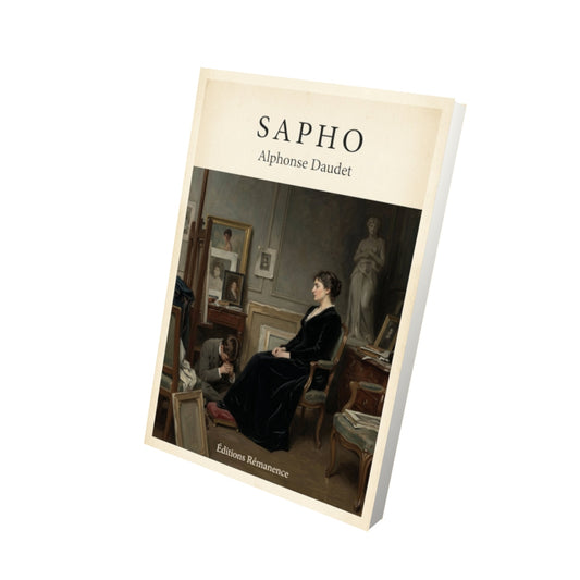 Livre Sapho - Alphonse Daudet - Vue 3D - Editions Remanence