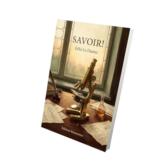 Livre Savoir ! par Félix Le Dantec - Vue 3D - Editions Remanence