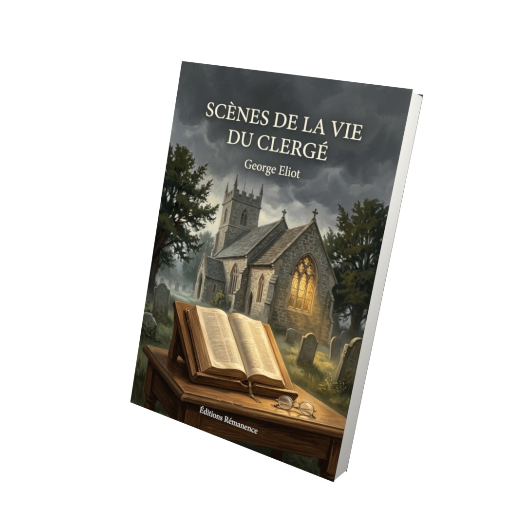 Livre Scènes de la vie du clergé par George Eliot - Vue 3D - Editions Remanence