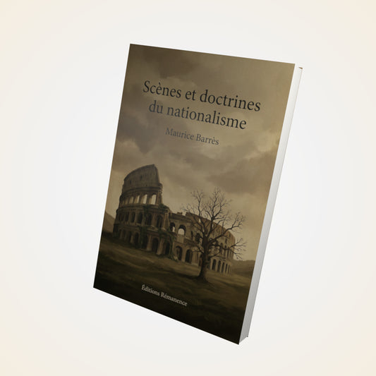 Livre Scènes et doctrines du nationalisme – Maurice Barrès - Couverture 3D