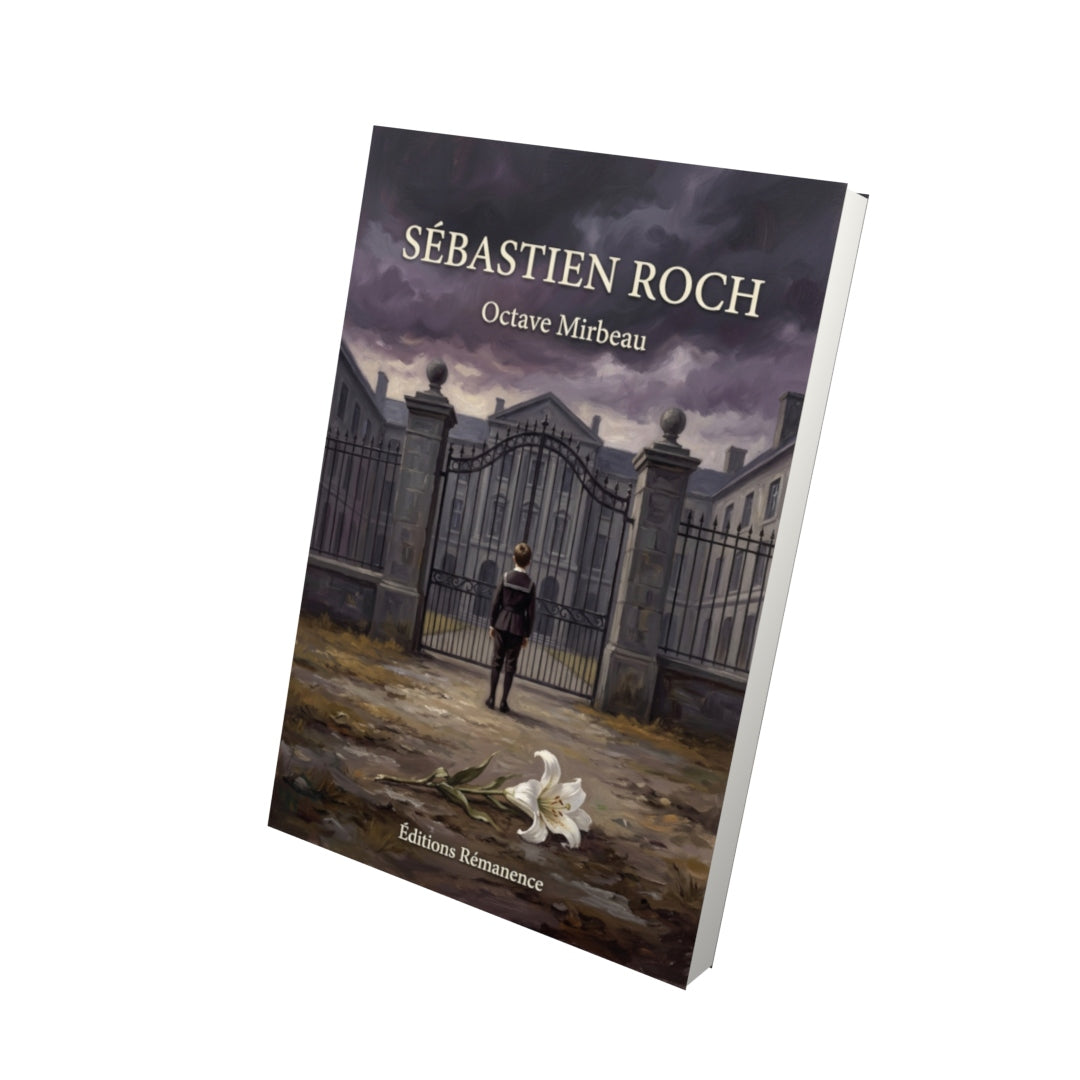 Livre Sébastien Roch par Octave Mirbeau - Vue 3D - Editions Remanence