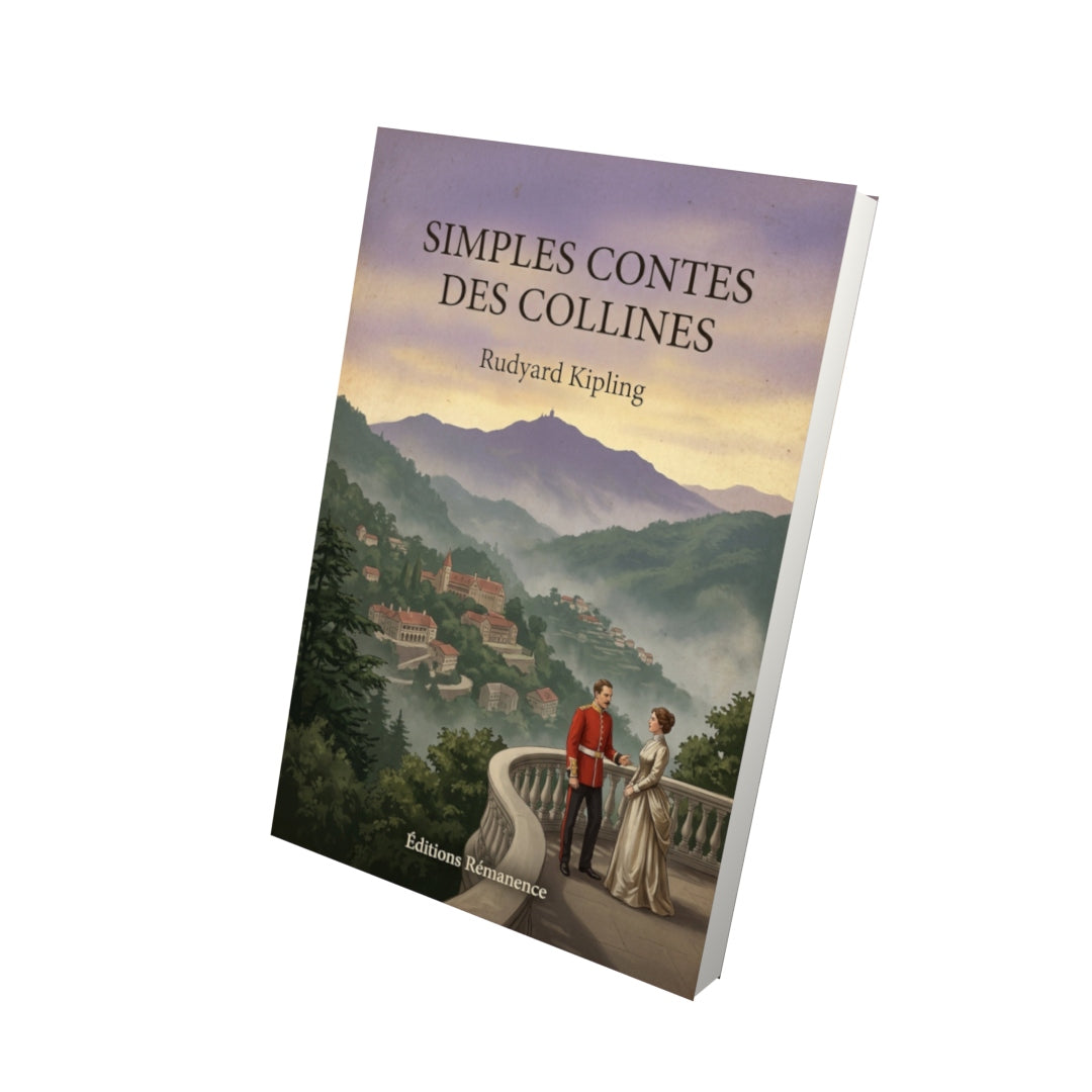 Livre Simples Contes des Collines - Rudyard Kipling - Vue 3D - Editions Remanence