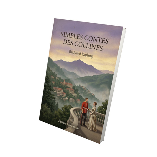 Livre Simples Contes des Collines - Rudyard Kipling - Vue 3D - Editions Remanence