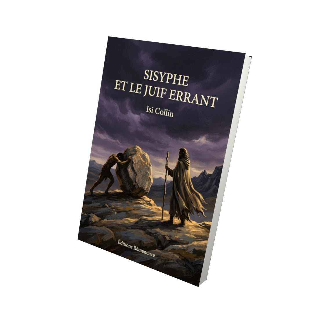 Livre Sisyphe et le Juif errant par Isi Collin - Vue 3D - Editions Remanence