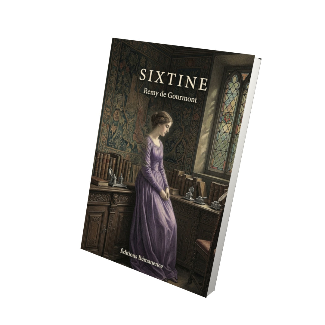 Livre Sixtine - Remy de Gourmont - Vue 3D - Editions Remanence