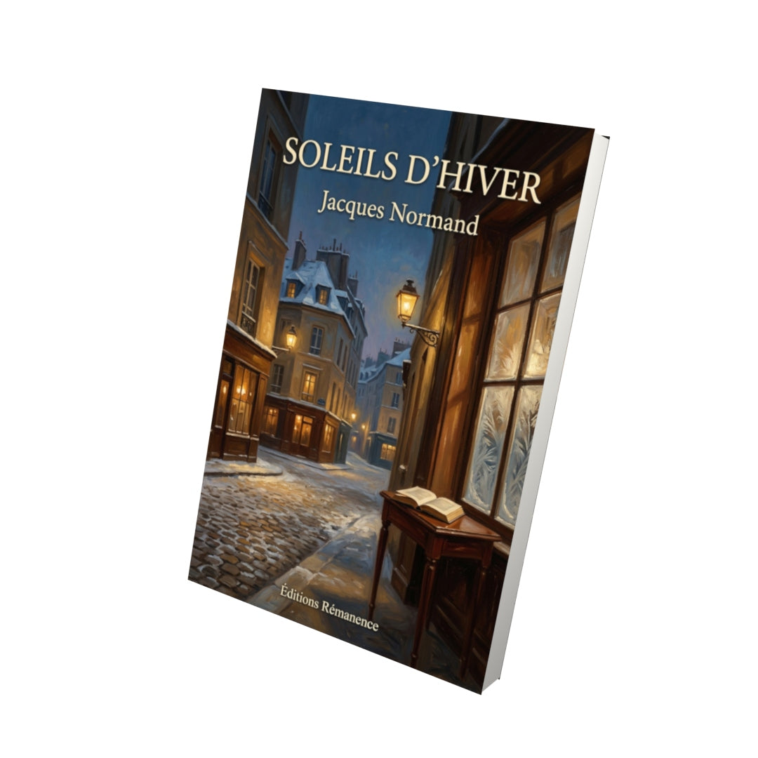 Livre Soleils d’Hiver par Jacques Normand - Vue 3D - Editions Remanence