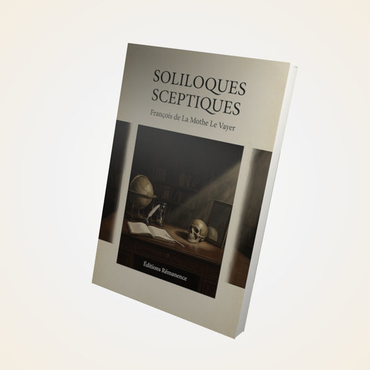 Livre Soliloques sceptiques - François de La Mothe Le Vayer - Couverture 3D