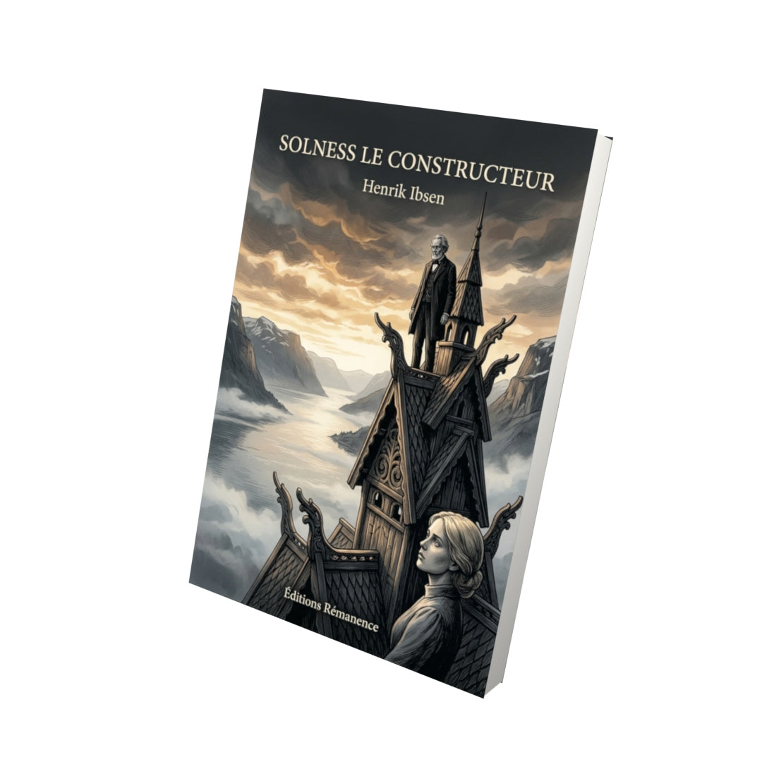 Livre Solness le Constructeur par Henrik Ibsen - Vue 3D - Editions Remanence