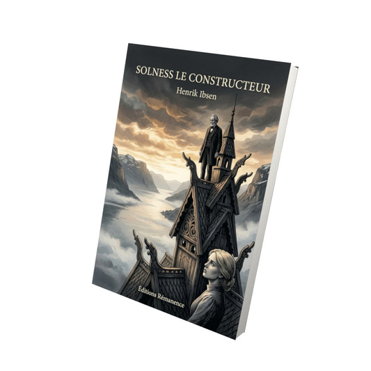 Livre Solness le Constructeur par Henrik Ibsen - Vue 3D - Editions Remanence
