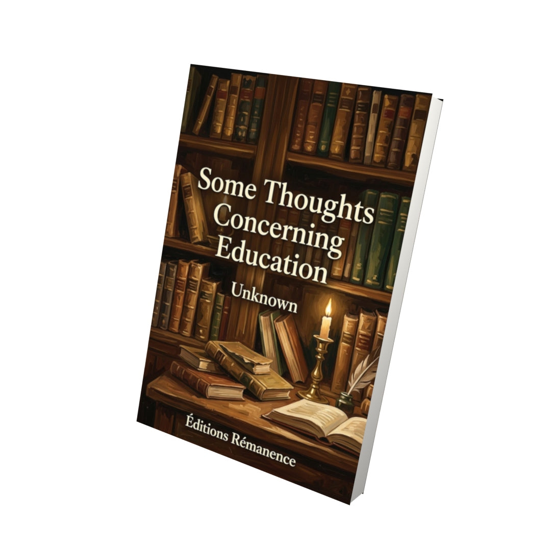 Livre Some Thoughts Concerning Education - Vue 3D - Editions Remanence