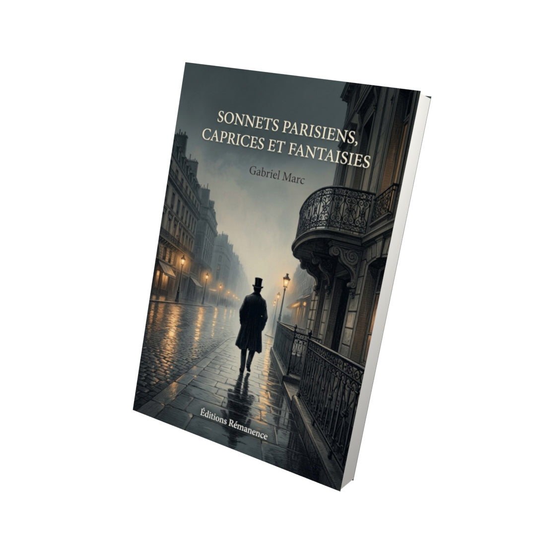 Livre Sonnets parisiens, Caprices et Fantaisies par Gabriel Marc - Vue 3D - Editions Remanence