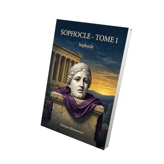 Livre Sophocle - Tome 1 par Sophocle - Vue 3D - Editions Remanence