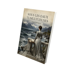 Sous les eaux tumultueuses - Dora Melegari
