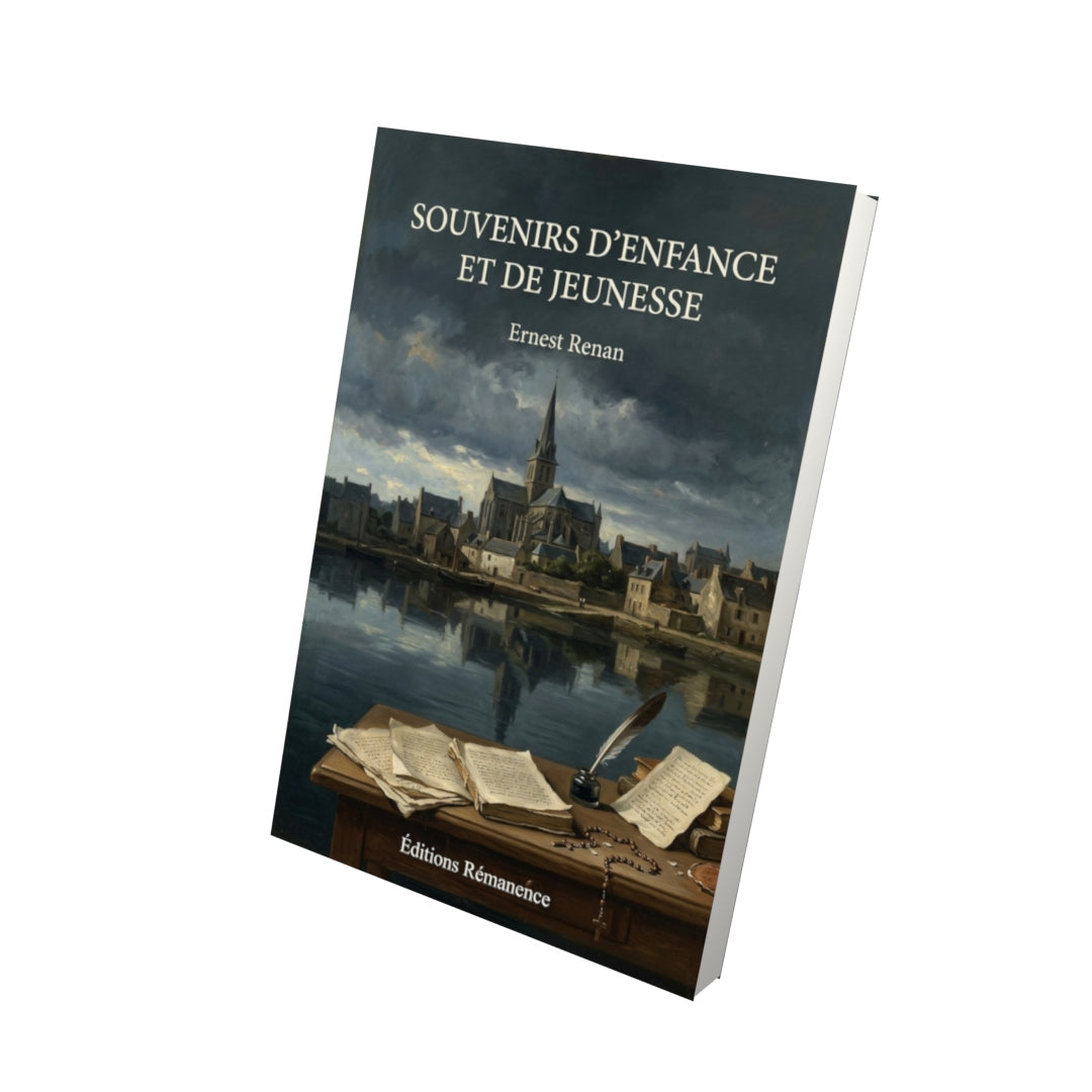 Livre Souvenirs d’enfance et de jeunesse par Ernest Renan - Vue 3D - Editions Remanence