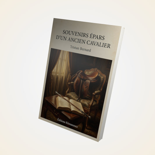 Livre Souvenirs épars d'un ancien cavalier - Tristan Bernard - Couverture 3D