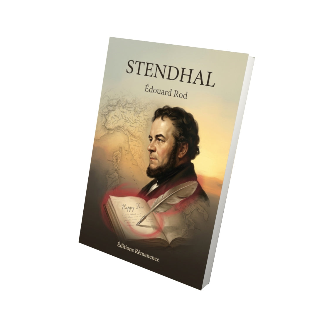 Livre Stendhal par Édouard Rod - Vue 3D - Editions Remanence