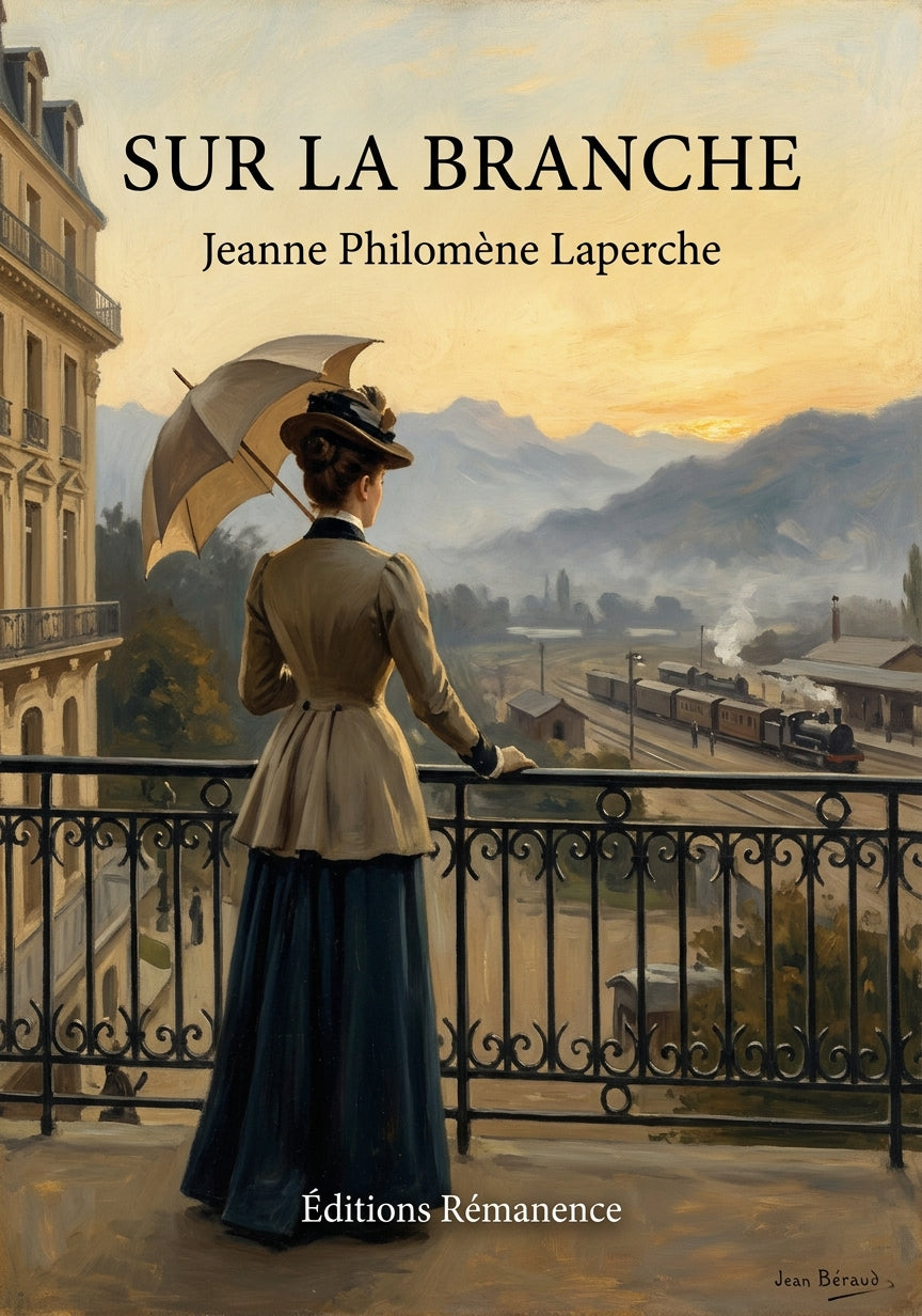 Livre Sur la branche par Jeanne Philomène Laperche - Couverture - Editions Remanence