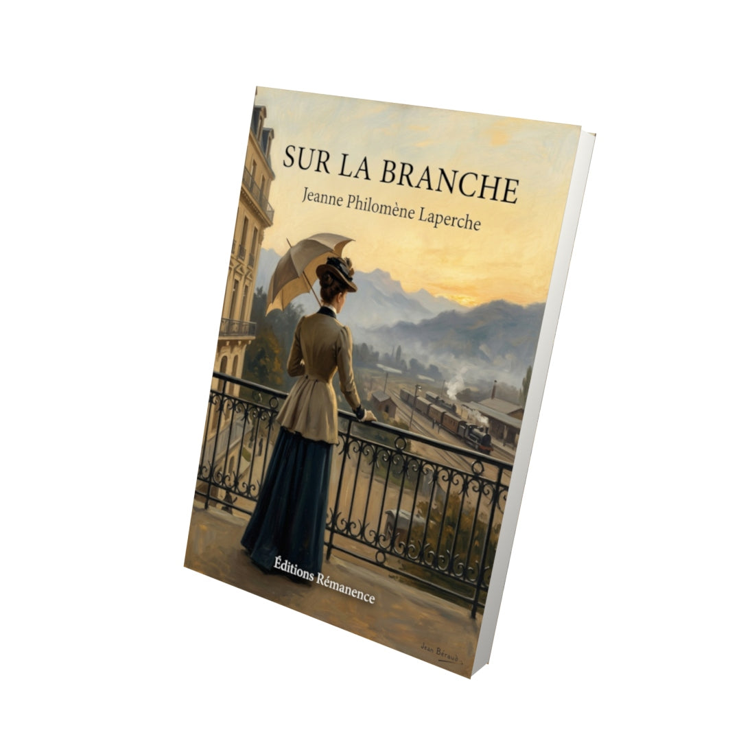 Livre Sur la branche par Jeanne Philomène Laperche - Vue 3D - Editions Remanence