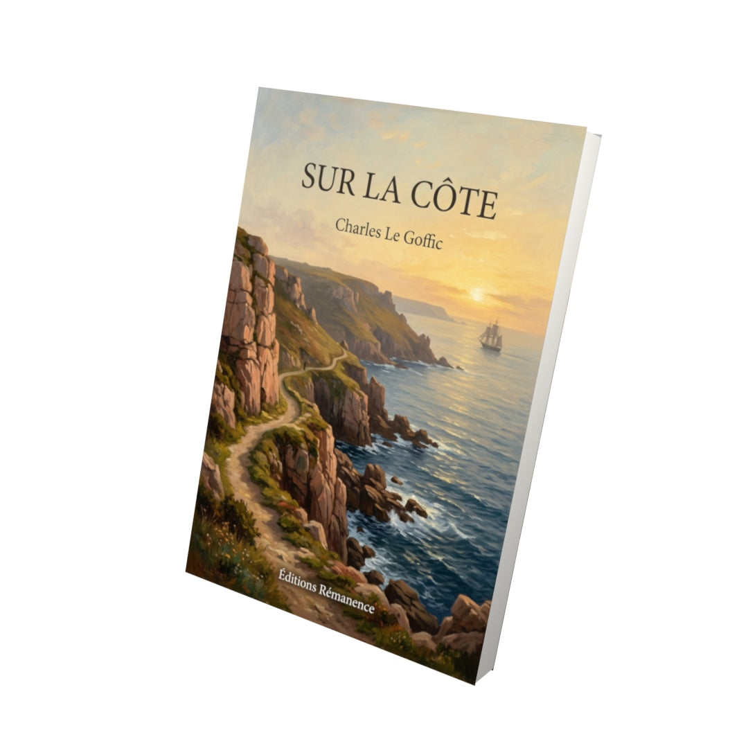 Livre Sur la côte par Charles Le Goffic - Vue 3D - Editions Remanence