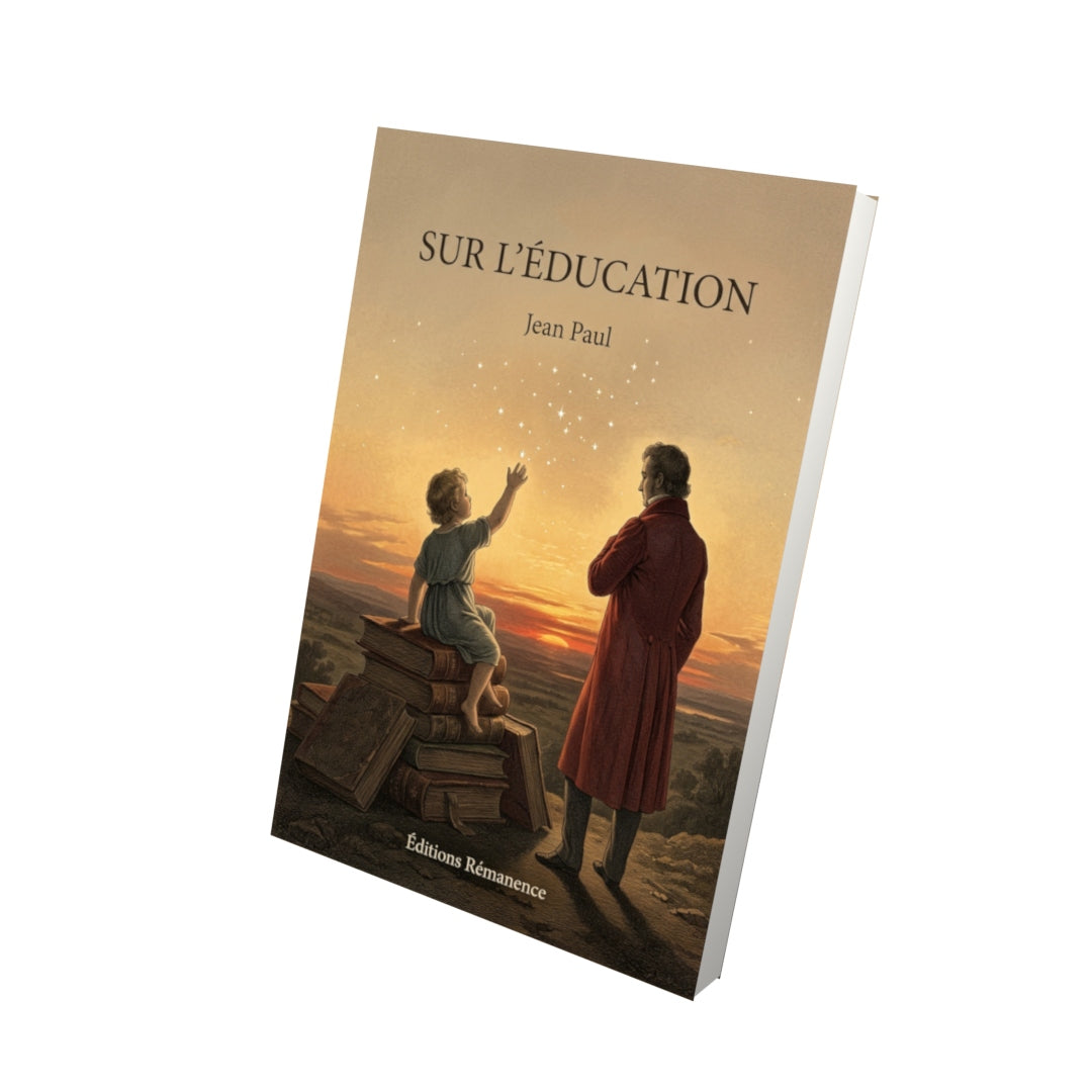 Livre Sur l’éducation par Jean Paul - Vue 3D - Editions Remanence