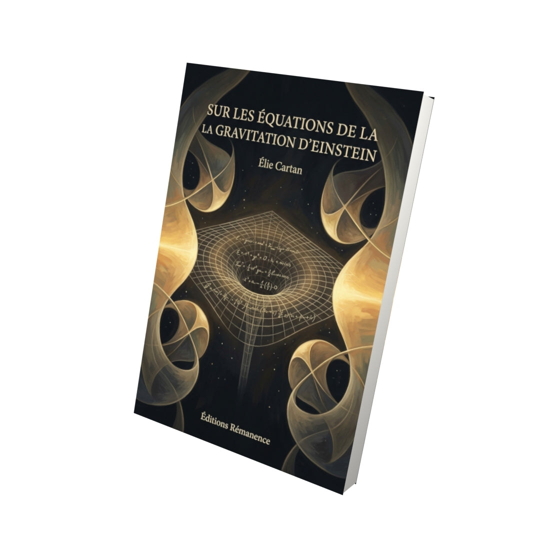 Livre Sur les équations de la gravitation d’Einstein par Élie Cartan - Vue 3D - Editions Remanence