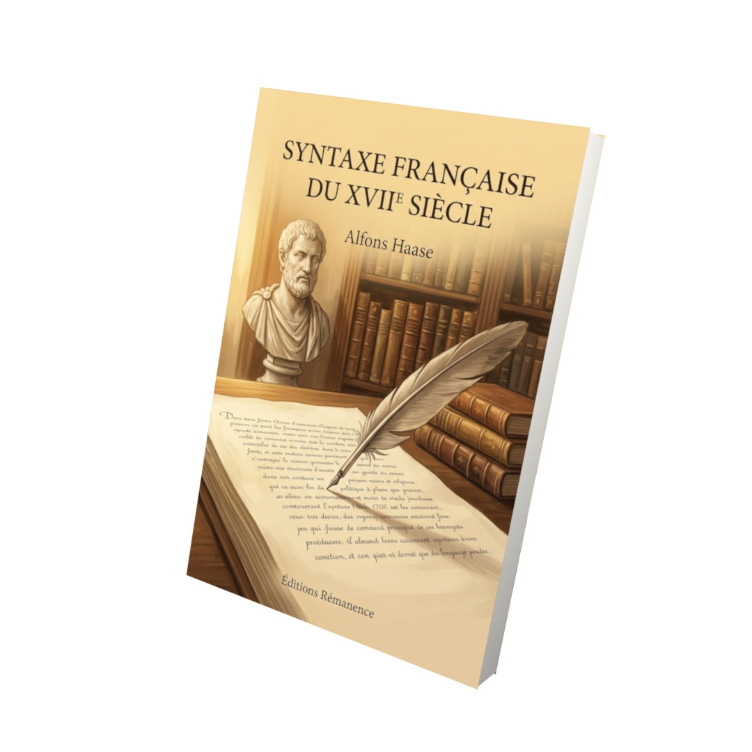 Livre Syntaxe française du XVIIe siècle par Alfons Haase - Vue 3D - Editions Remanence