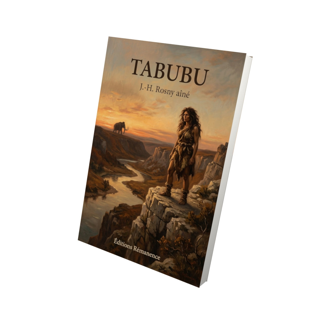 Livre Tabubu par J.-H. Rosny aîné - Vue 3D - Editions Remanence