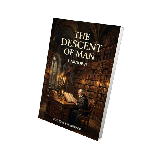 Livre The Descent of Man - Vue 3D - Editions Remanence