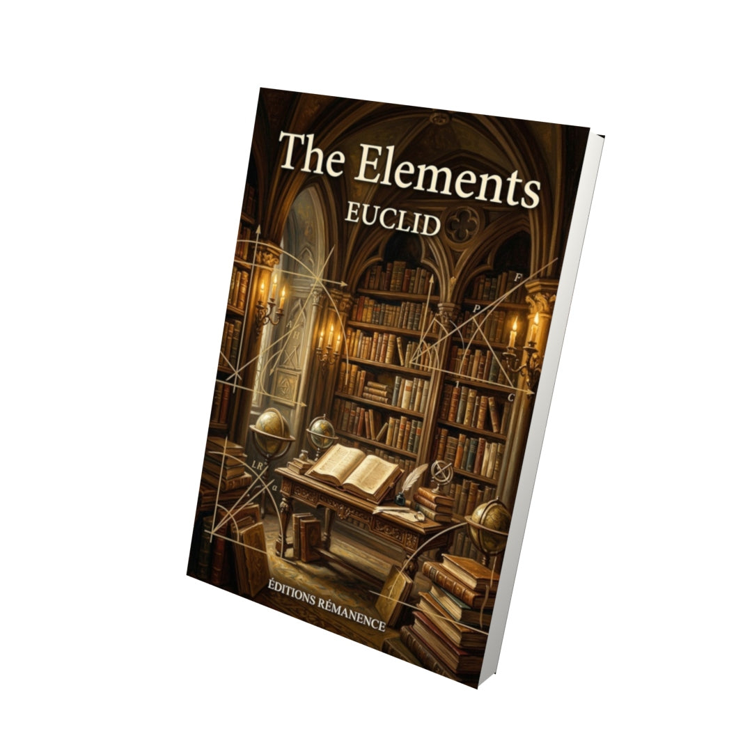 Livre The Elements – Euclid - Vue 3D - Editions Remanence