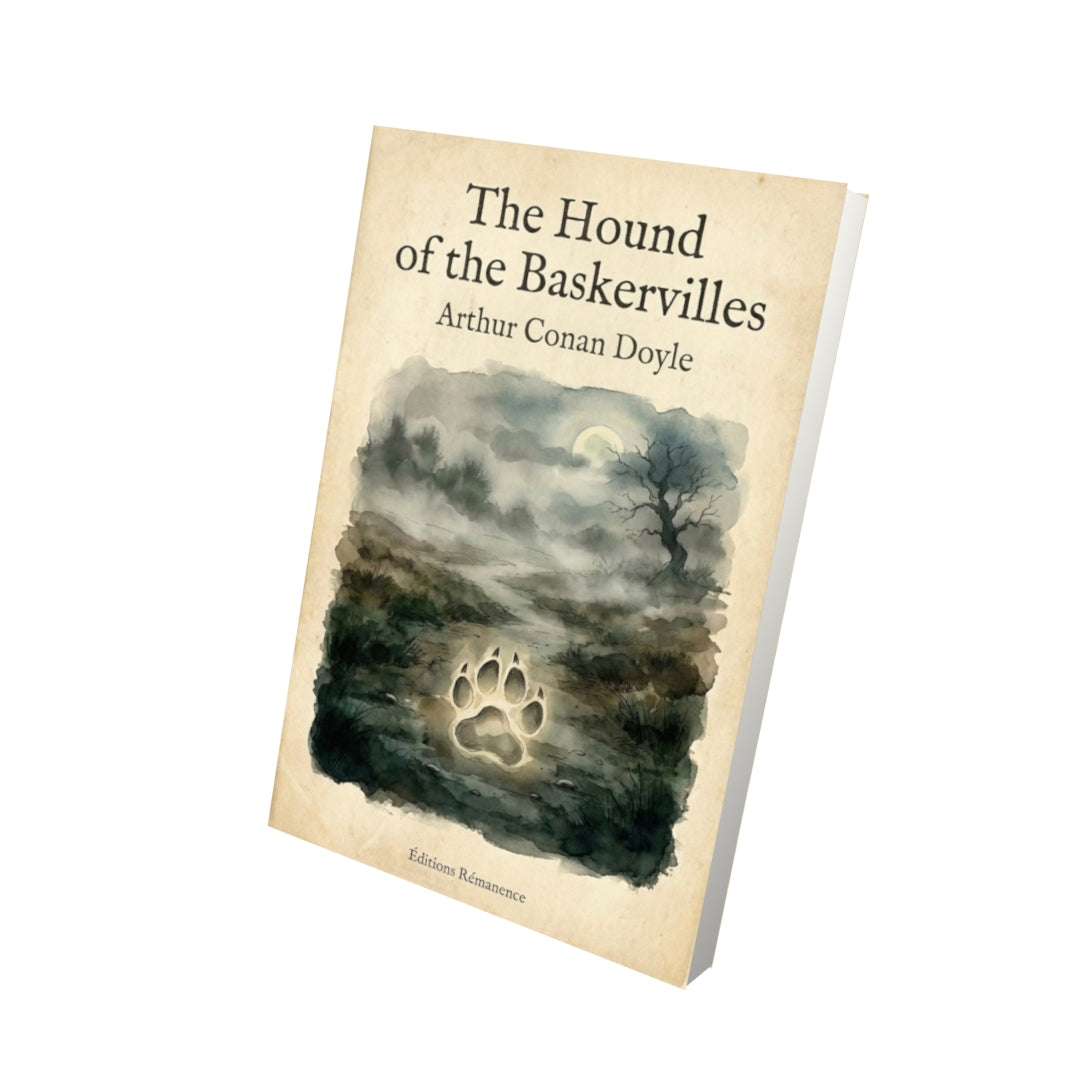 Livre The Hound of the Baskervilles – Arthur Conan Doyle - Vue 3D - Editions Remanence