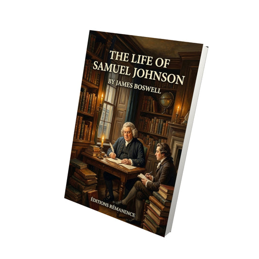 Livre The Life of Samuel Johnson – James Boswell - Vue 3D - Editions Remanence