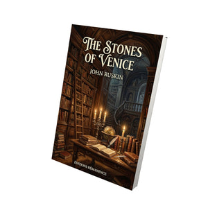 The Stones of Venice – John Ruskin