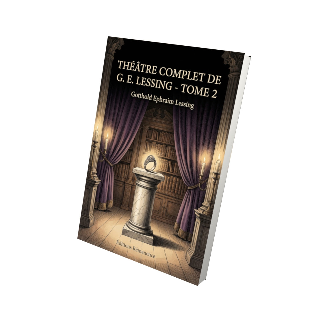 Livre Théâtre complet de G. E. Lessing - Tome 2 par Gotthold Ephraim Lessing - Vue 3D - Editions Remanence