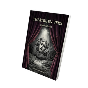 Théâtre en vers - Jean Richepin