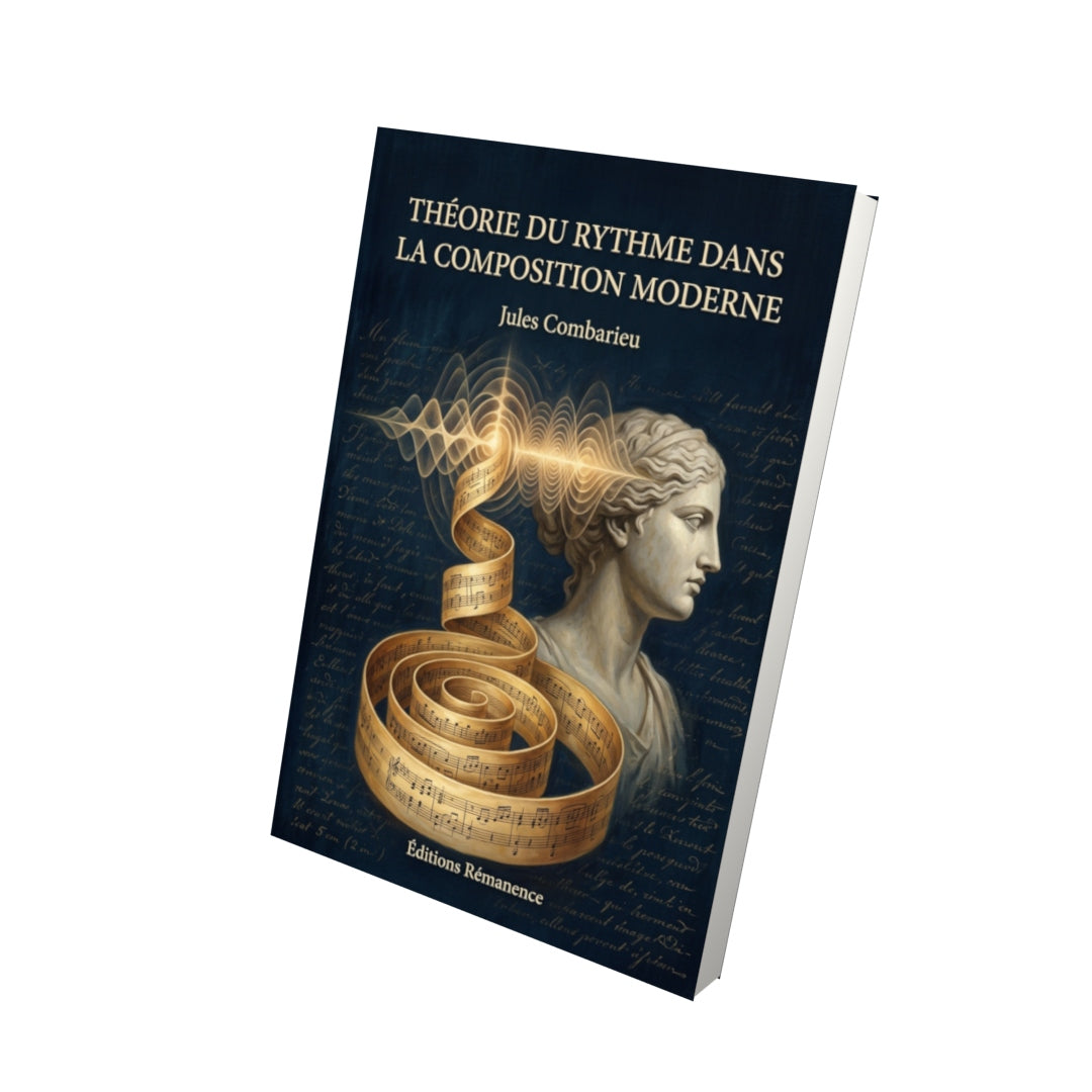 Livre Théorie du rythme dans la composition moderne par Jules Combarieu - Vue 3D - Editions Remanence