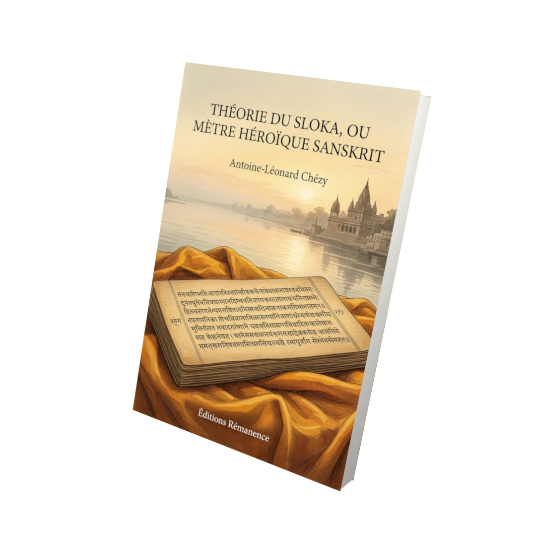 Livre Théorie du sloka, ou Mètre héroïque sanskrit par Antoine-Léonard Chézy - Vue 3D - Editions Remanence