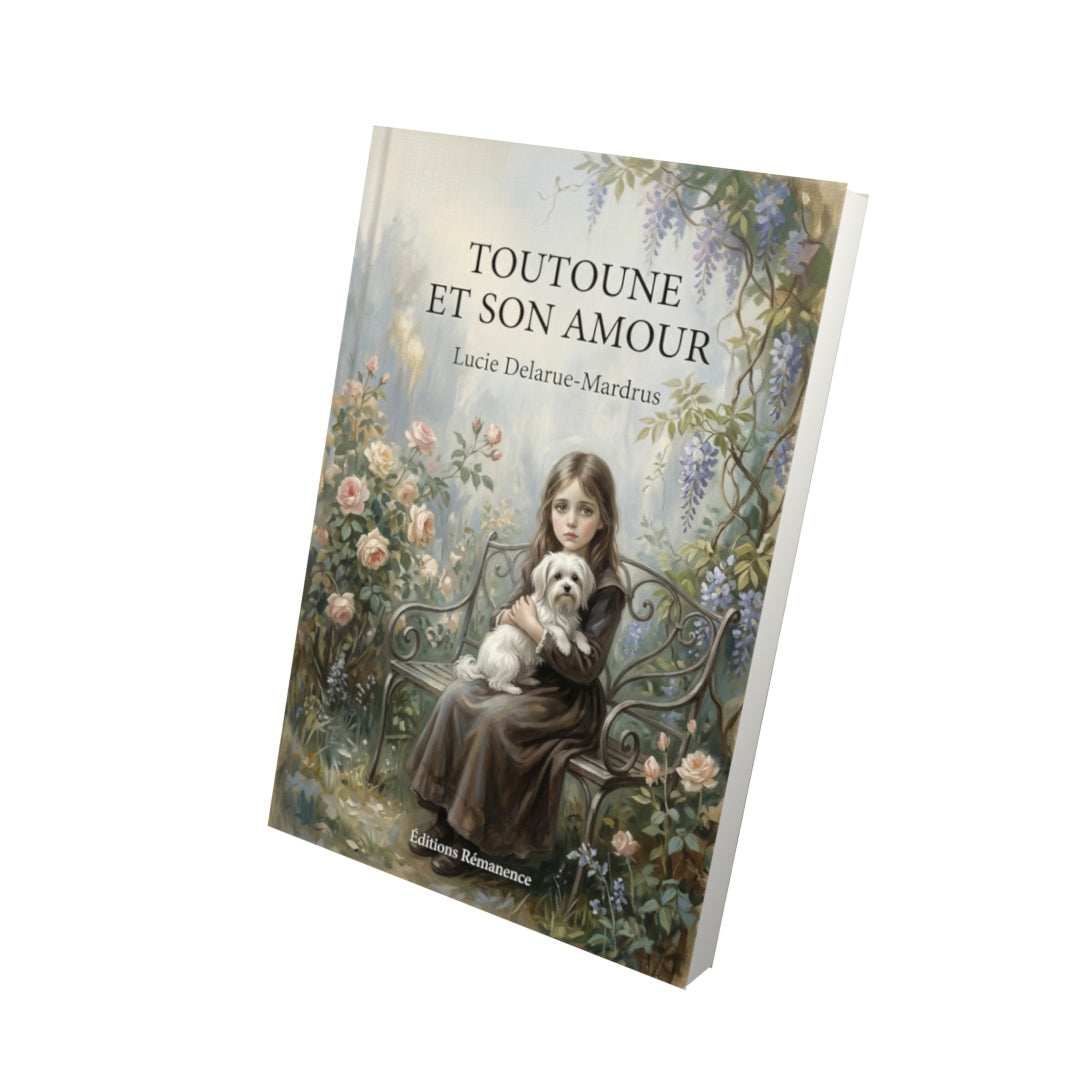 Livre Toutoune et son amour par Lucie Delarue-Mardrus - Vue 3D - Editions Remanence