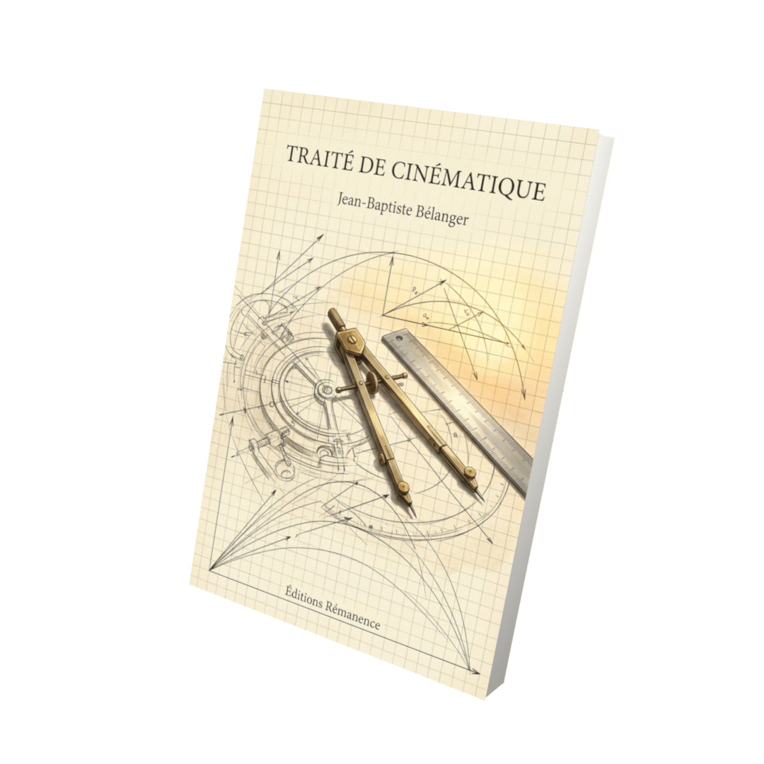 Livre Traité de cinématique par Jean-Baptiste Bélanger - Vue 3D - Editions Remanence